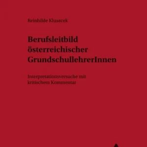 Berufsleitbild Oesterreichischer Grundschullehrerinnen