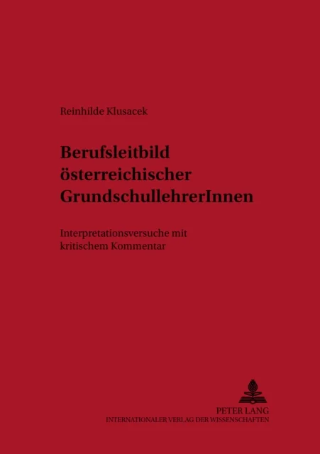 Berufsleitbild Oesterreichischer Grundschullehrerinnen