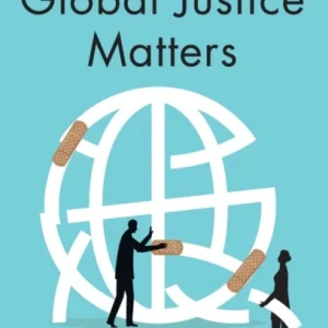 Why Global Justice Matters
