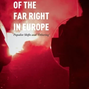 The Rise of the Far Right in Europe The Rise of the Far Right in Europe