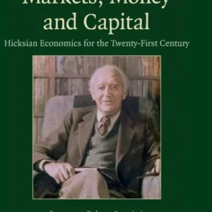 Markets, Money and Capital