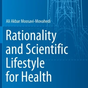 Rationality and Scientific Lifestyle for Health