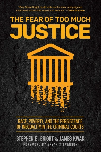 The Fear of Too Much Justice