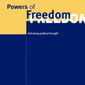 Powers of Freedom Powers of Freedom