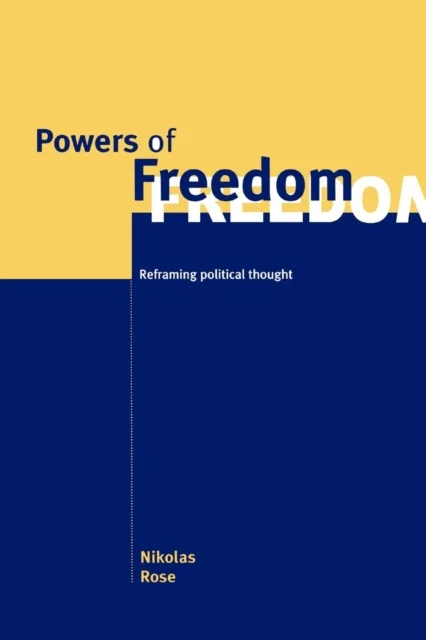 Powers of Freedom