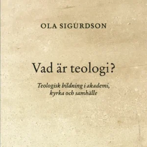 Vad är teologi? Vad är teologi?