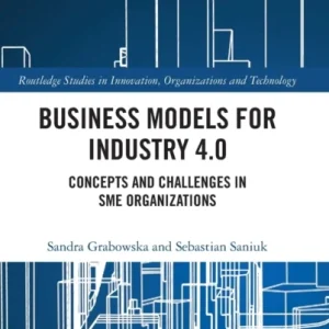 Business Models for Industry 4.0 Business Models for Industry 4.0