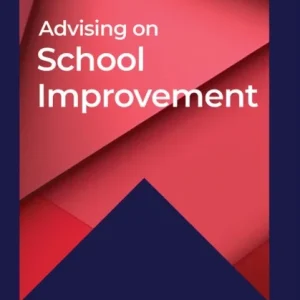 Advising on School Improvement Advising on School Improvement