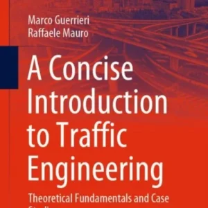 A Concise Introduction to Traffic Engineering
