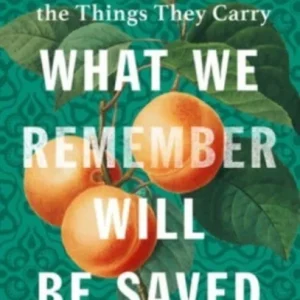 What We Remember Will Be Saved