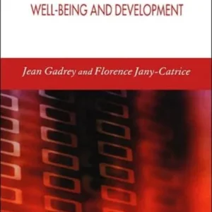 The New Indicators of Well-Being and Development The New Indicators of Well-Being and Development