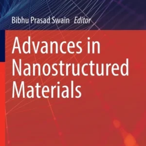 Advances in Nanostructured Materials Advances in Nanostructured Materials