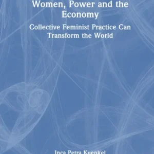 Women, Power and the Economy