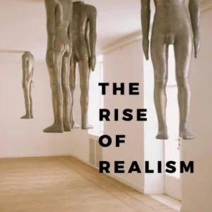 The Rise of Realism The Rise of Realism