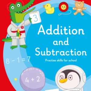 Addition and Subtraction: A Learn with Ladybird Activity Book 5-7 years Addition and Subtraction: A Learn with Ladybird Activity Book 5-7 years