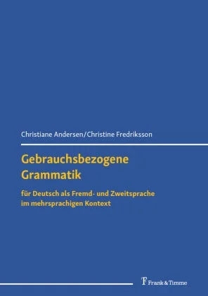 Gebrauchsbezogene Grammatik für Deutsch als Fremd