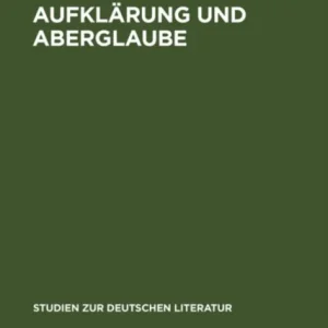 Aufklarung und Aberglaube Aufklarung und Aberglaube
