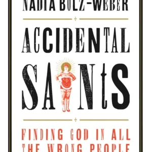 Accidental Saints