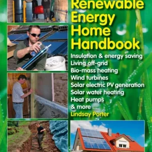 The Renewable Energy Home Manual The Renewable Energy Home Manual
