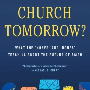 Church Tomorrow?