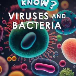 Do You Know? Level 4 – Viruses and Bacteria Do You Know? Level 4 – Viruses and Bacteria