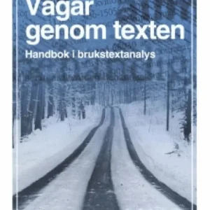 Vägar genom texten Vägar genom texten