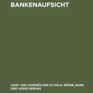 Bankenaufsicht Bankenaufsicht