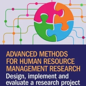 Advanced Methods for Human Resource Management Research