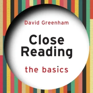 Close Reading: The Basics