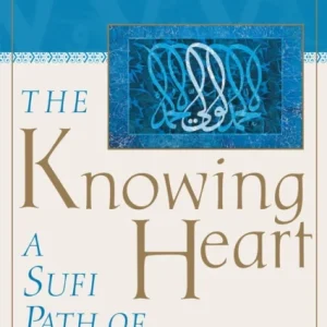 The Knowing Heart The Knowing Heart