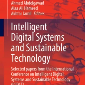 Intelligent Digital Systems and Sustainable Technology Intelligent Digital Systems and Sustainable Technology