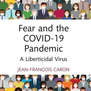 Fear and the COVID-19 Pandemic Fear and the COVID-19 Pandemic