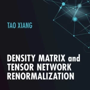 Density Matrix and Tensor Network Renormalization Density Matrix and Tensor Network Renormalization