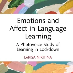 Emotions and Affect in Language Learning