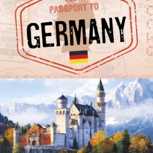 Your Passport to Germany Your Passport to Germany