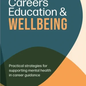 Careers Education and Wellbeing Careers Education and Wellbeing