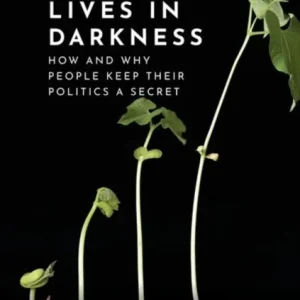 Democracy Lives in Darkness Democracy Lives in Darkness