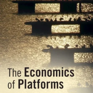 The Economics of Platforms The Economics of Platforms