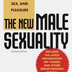 The New Male Sexuality The New Male Sexuality