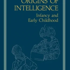 Origins of Intelligence Origins of Intelligence