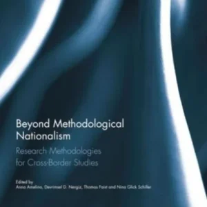 Beyond Methodological Nationalism Beyond Methodological Nationalism