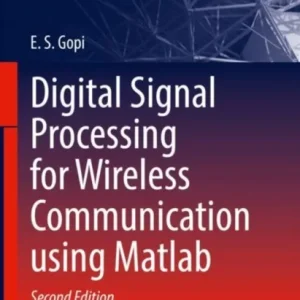 Digital Signal Processing for Wireless Communication using Matlab