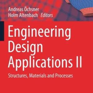 Engineering Design Applications II