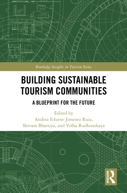 Building Sustainable Tourism Communities