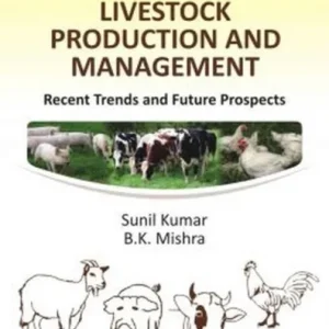 Livestock Production and Management Livestock Production and Management