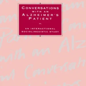 Conversations with an Alzheimer»s Patient Conversations with an Alzheimer»s Patient