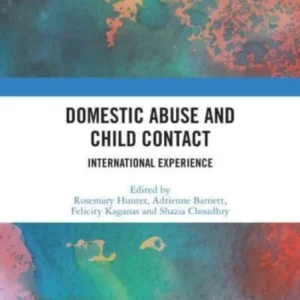 Domestic Abuse and Child Contact Domestic Abuse and Child Contact