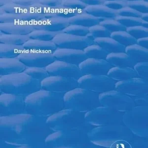 The Bid Manager»s Handbook The Bid Manager»s Handbook