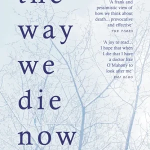 Way We Die Now