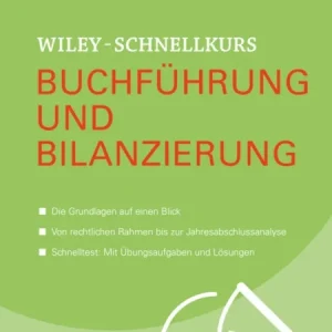 Wiley-Schnellkurs Buchfuhrung und Bilanzierung
